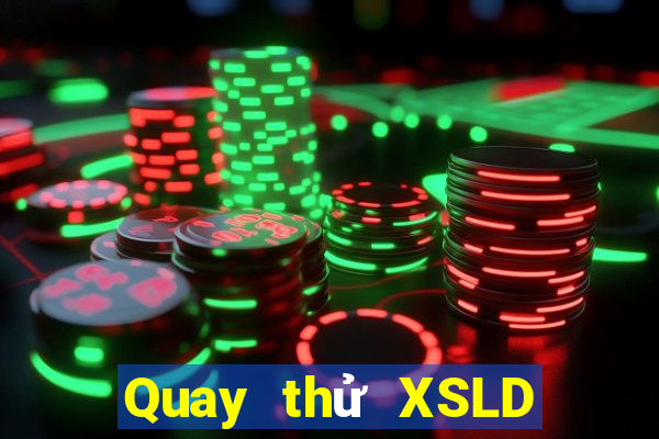 Quay thử XSLD ngày 11