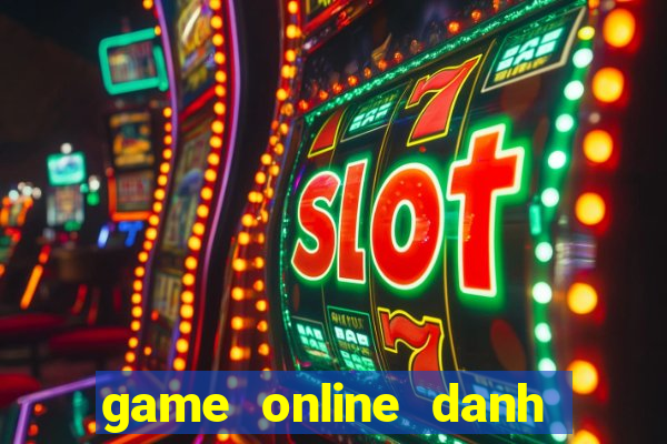 game online danh bai mau binh