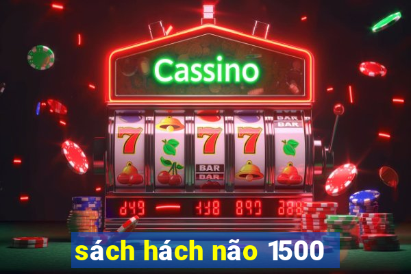 sách hách não 1500