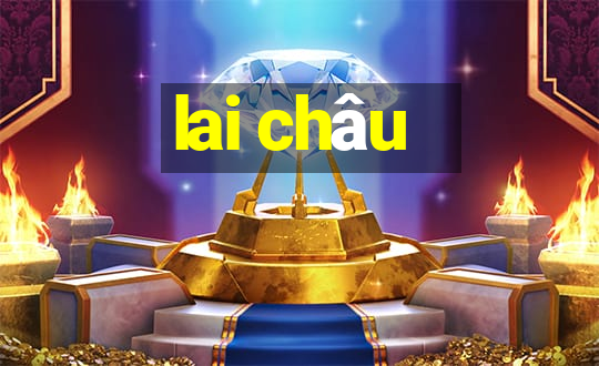 lai châu