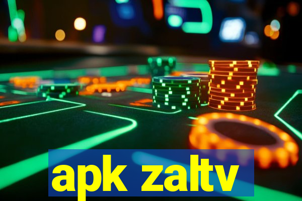 apk zaltv