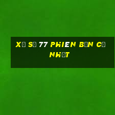 Xổ số 77 phiên bản cũ nhất