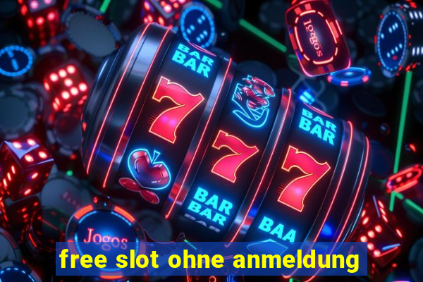 free slot ohne anmeldung