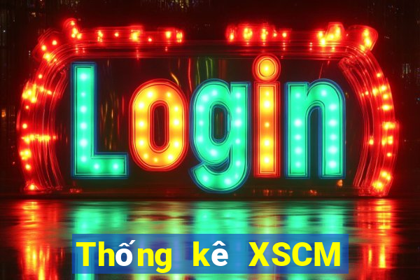 Thống kê XSCM ngày 27