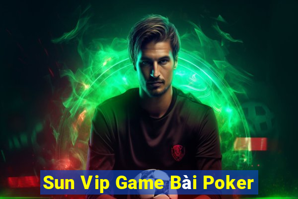 Sun Vip Game Bài Poker