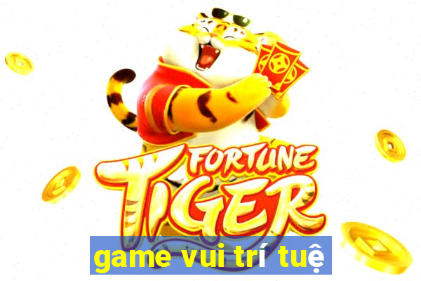 game vui trí tuệ