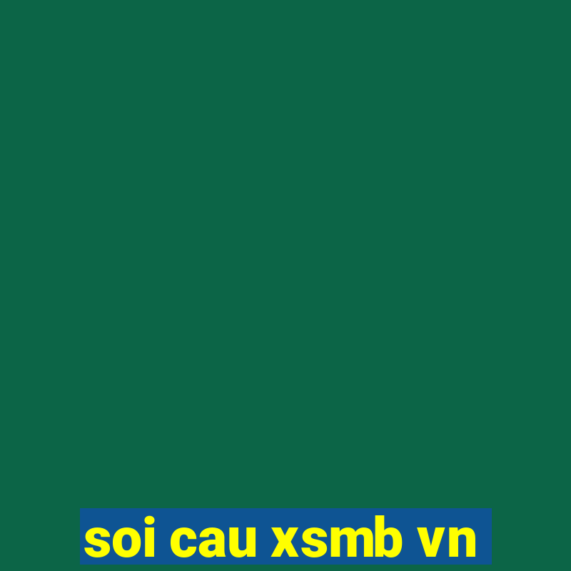 soi cau xsmb vn