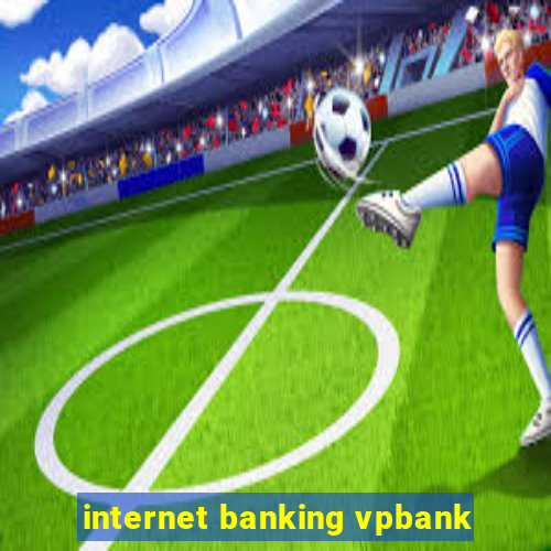 internet banking vpbank