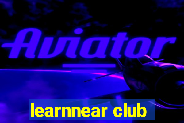 learnnear club