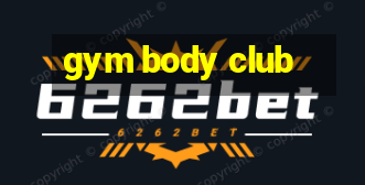 gym body club