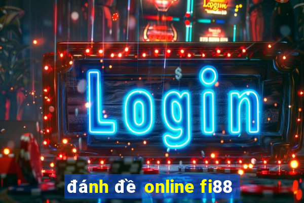 đánh đề online fi88