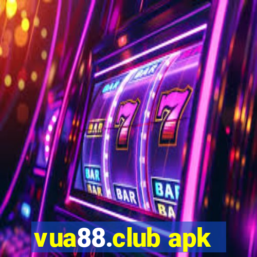 vua88.club apk