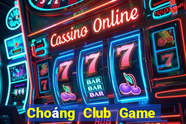 Choáng Club Game Bài A88