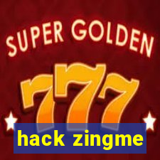 hack zingme