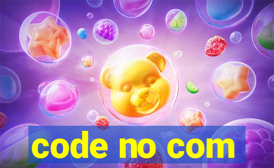 code no com