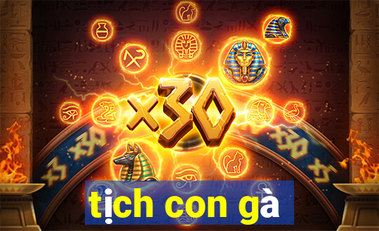 tịch con gà