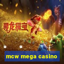 mcw mega casino