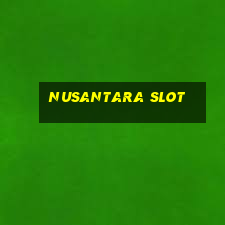 nusantara slot