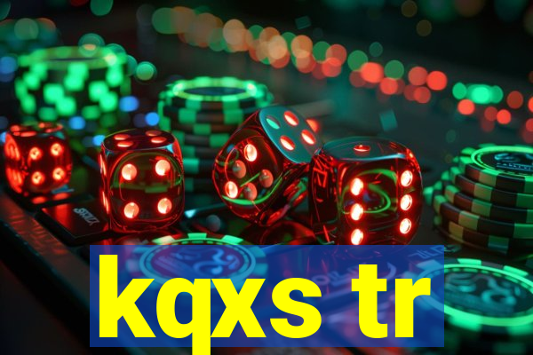 kqxs tr