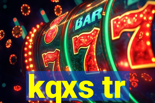 kqxs tr