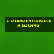 BẢO LONG ENTERPRISION BUILDING