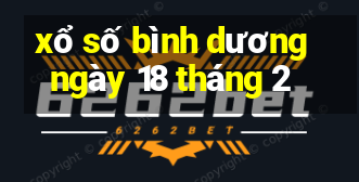 xổ số bình dương ngày 18 tháng 2