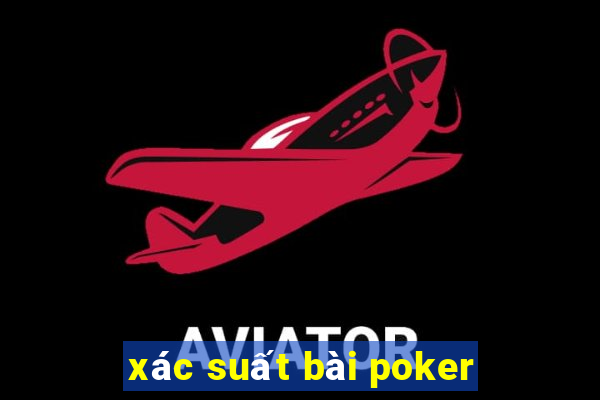 xác suất bài poker