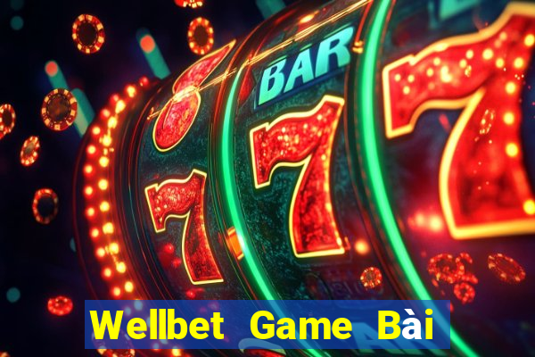 Wellbet Game Bài Tiến Lên