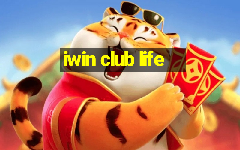 iwin club life