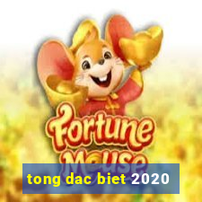 tong dac biet 2020