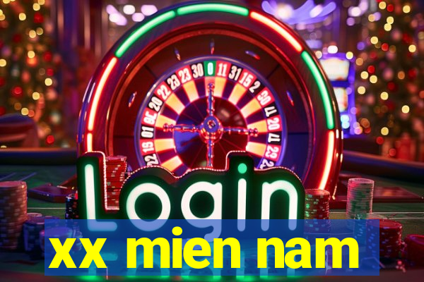 xx mien nam