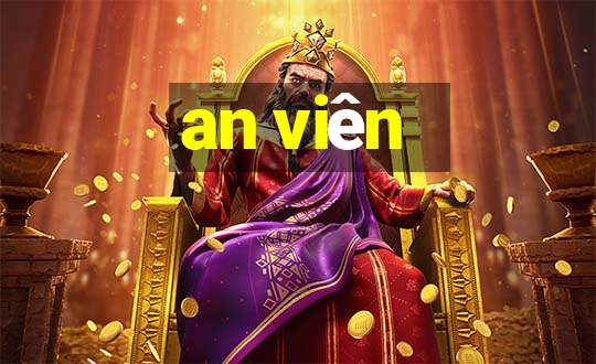 an viên