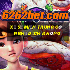 xổ số miền trung có nghỉ dịch không