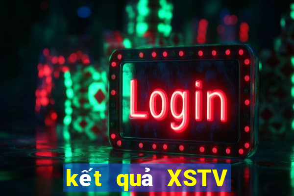 kết quả XSTV ngày 18