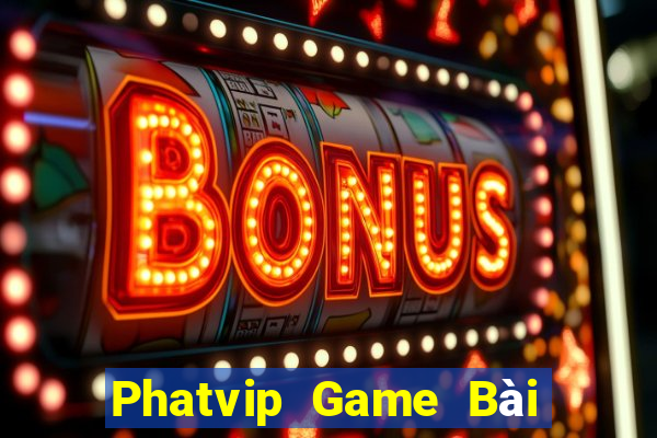 Phatvip Game Bài 88 Club