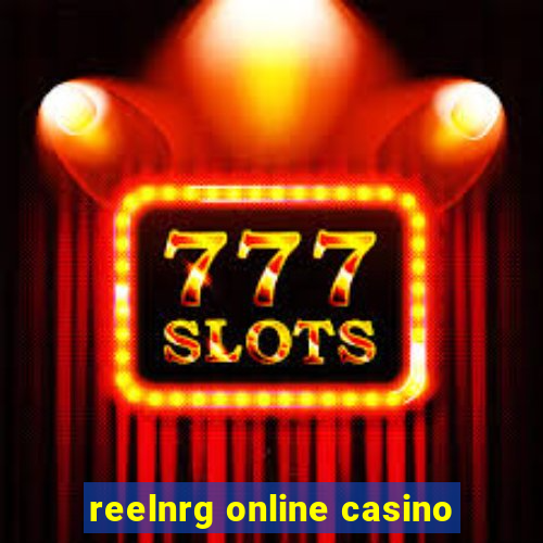 reelnrg online casino