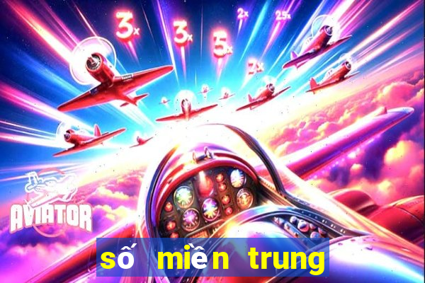 số miền trung ngày thứ tư