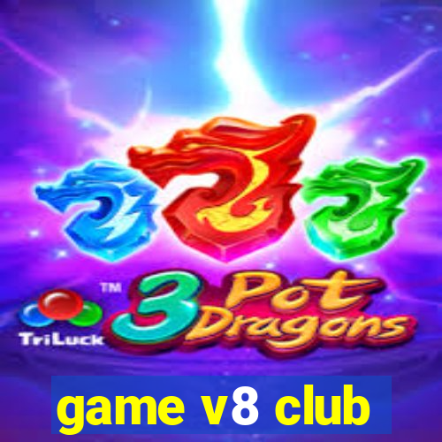 game v8 club