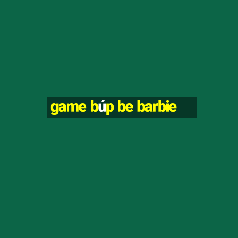 game búp be barbie