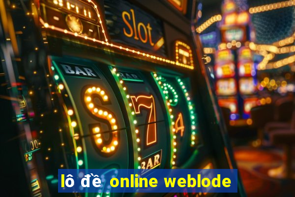 lô đề online weblode