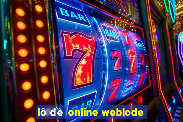 lô đề online weblode