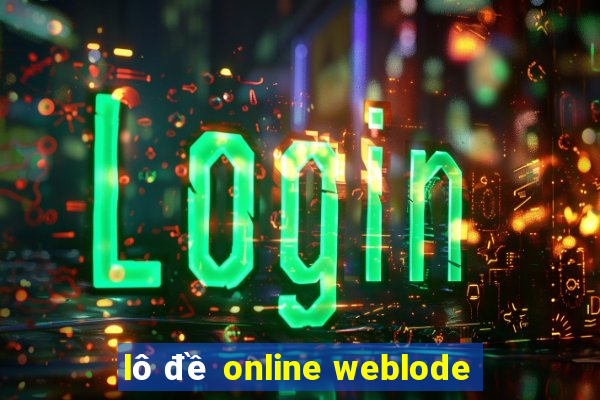 lô đề online weblode