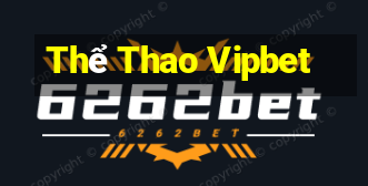 Thể Thao Vipbet