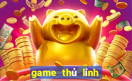 game thu linh the bai