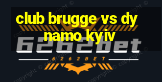 club brugge vs dynamo kyiv