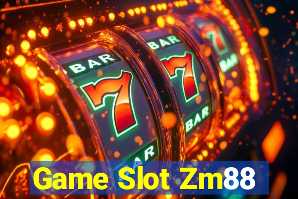 Game Slot Zm88