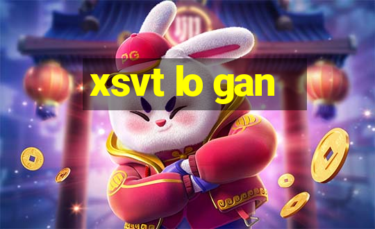 xsvt lo gan