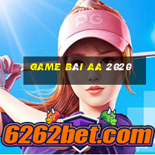 game bài aa 2020