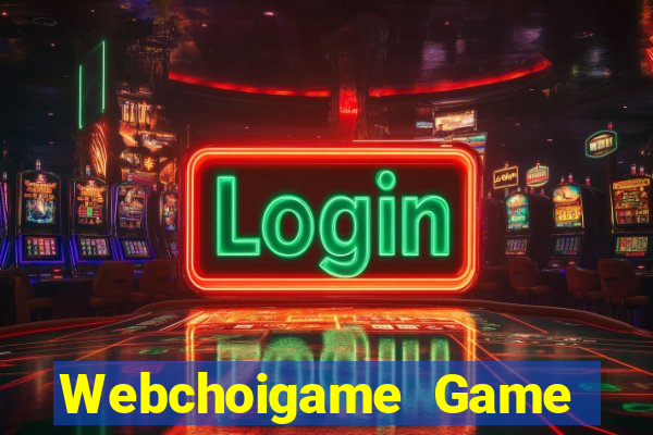 Webchoigame Game Bài 6789