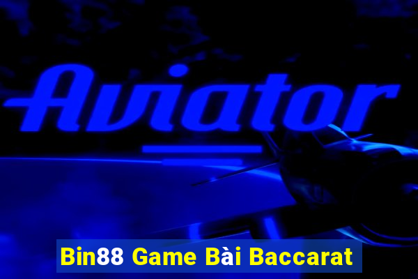 Bin88 Game Bài Baccarat